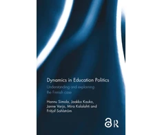 KNYGA Hannu Simola Dynamics in Education Politics