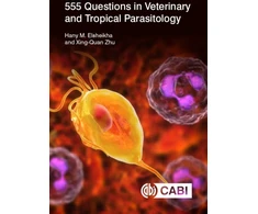 KNYGA Hany M Elsheikha 555 Questions in Veterinary and Tropical Parasitology