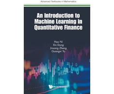 KNYGA Hao Ni Introduction To Machine Learning In Quantitative Finance, An