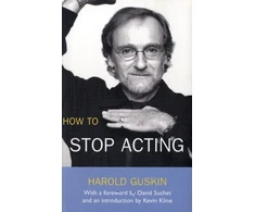 KNYGA Harold Guskin How To Stop Acting