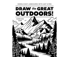 KNYGA Harrison Howard Draw the Great Outdoors!