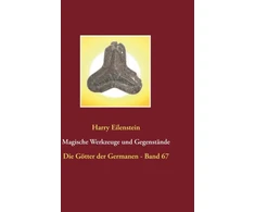 KNYGA Harry Eilenstein Magische Werkzeuge und Gegenstande