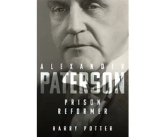 KNYGA Harry Potter Alexander Paterson: Prison Reformer