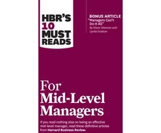 KNYGA Harvard Business Review Harvard Business Review HBR's 10 Must Reads for Mid-Level Managers