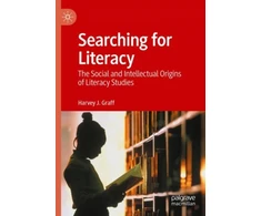 KNYGA Harvey J Graff Searching for Literacy