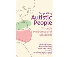 KNYGA Hayley Morgan Supporting Autistic People Through Pregnancy and Childbirth