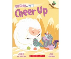 KNYGA Heather Ayris Burnell Cheer Up: An Acorn Book (Unicorn and Yeti #4)