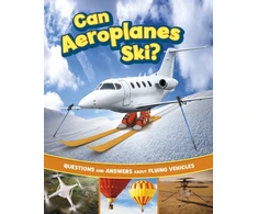 KNYGA Heather E Schwartz Can Aeroplanes Ski?