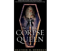 KNYGA Heather M Herrman Corpse Queen