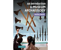 KNYGA Hedley Swain Introduction to Museum Archaeology