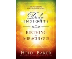KNYGA Heidi Baker Daily Insights To Birthing The Miraculous