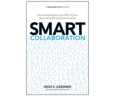 KNYGA Heidi K Gardner Smart Collaboration