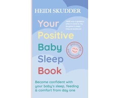 KNYGA Heidi Skudder Your Positive Baby Sleep Book