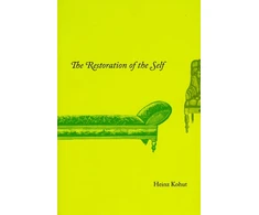 KNYGA Heinz Kohut Restoration of the Self