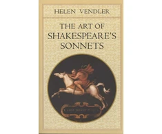 KNYGA Helen Hennessy Vendler Art of Shakespeare’s Sonnets