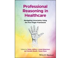 KNYGA Helen Jeffery Professional Reasoning in Healthcare