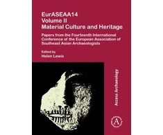KNYGA Helen Lewis EurASEAA14 Volume II: Material Culture and Heritage
