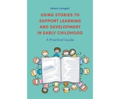 KNYGA Helen Lumgair Using Stories to Support Learning and Development in Early Childhood