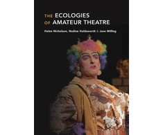 KNYGA Helen Nicholson Ecologies of Amateur Theatre