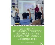 KNYGA Helen Sheehan Mentoring Religious Education Teachers in the Secondary School