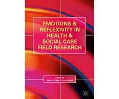 KNYGA Helen T Allan Emotions and Reflexivity in Health &amp; Social Care Field Research