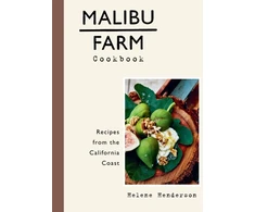 KNYGA Helene Henderson Malibu Farm Cookbook