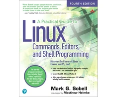 KNYGA Helmke Matthew Practical Guide to Linux Commands, Editors, and Shell Programming, A