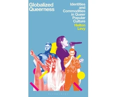 KNYGA Helton Levy Globalized Queerness
