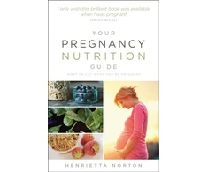 KNYGA Henrietta Norton Your Pregnancy Nutrition Guide