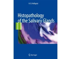 KNYGA Henrik Hellquist Histopathology of the Salivary Glands