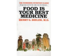KNYGA Henry G. Md Bieler Food Is Your Best Medicine