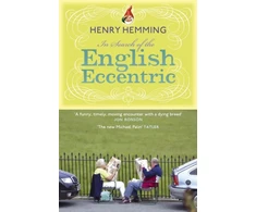 KNYGA Henry Hemming In Search of the English Eccentric