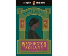 KNYGA Henry James Penguin Readers Level 4: Washington Square (ELT Graded Reader)