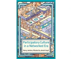 KNYGA Henry Jenkins Participatory Culture in a Networked Era