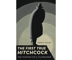 KNYGA Henry K Miller First True Hitchcock
