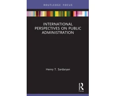 KNYGA Henry T Sardaryan International Perspectives on Public Administration