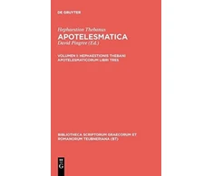 KNYGA Hephaestio Thebanus Apotelesmaticorum, Vol. I CB