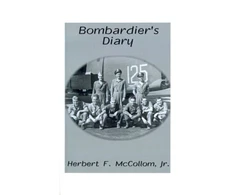 KNYGA Herb Jr Mccollom Bombardier's Diary