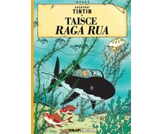 KNYGA Herg Tintin: Taisce Raga Rua (Tintin in Irish)