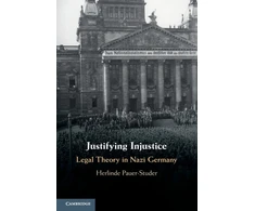 KNYGA Herlinde Pauer Studer Justifying Injustice
