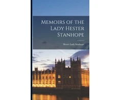 KNYGA Hester Lady Stanhope Memoirs of the Lady Hester Stanhope