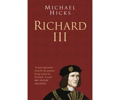 KNYGA Hicks Richard III: Classic Histories Series