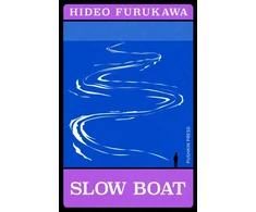 KNYGA Hideo Furukawa Slow Boat