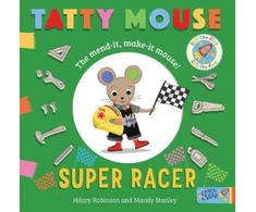 KNYGA Hilary Robinson Tatty Mouse Super Racer