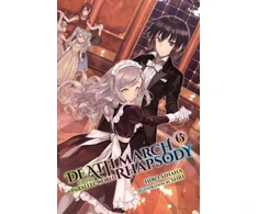 KNYGA Hiro Ainana Death March to the Parallel World Rhapsody, Vol. 6 (Novel)