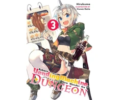 KNYGA Hirukuma Reborn as a Vending Machine, I Now Wander the Dungeon, Vol. 3 (light novel)