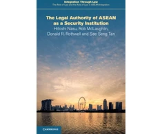 KNYGA Hitoshi Nasu Legal Authority of ASEAN as a Security Institution
