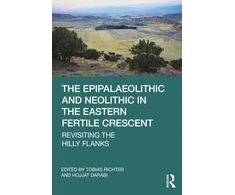 KNYGA Hojjat Darabi Epipalaeolithic and Neolithic in the Eastern Fertile Crescent