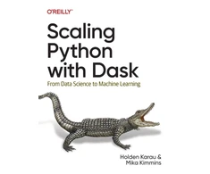 KNYGA Holden Karau Scaling Python with Dask