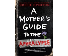 KNYGA Hollie Overton Mother's Guide to the Apocalypse